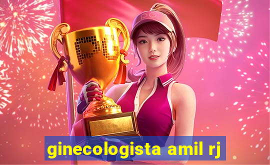 ginecologista amil rj